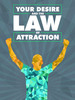 Thumbnail Your Desire and the Law of Attraction